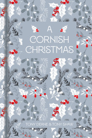 A Cornish Christmas by Tony Deane, Tony Shaw, 9781837050130