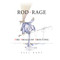 Rod Rage (The Trials of Trouting) by Paul Dady, 9781846894145