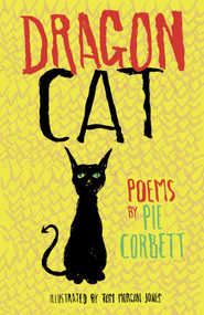Dragon Cat by Pie Corbett, Tom Morgan-Jones, 9781915659675