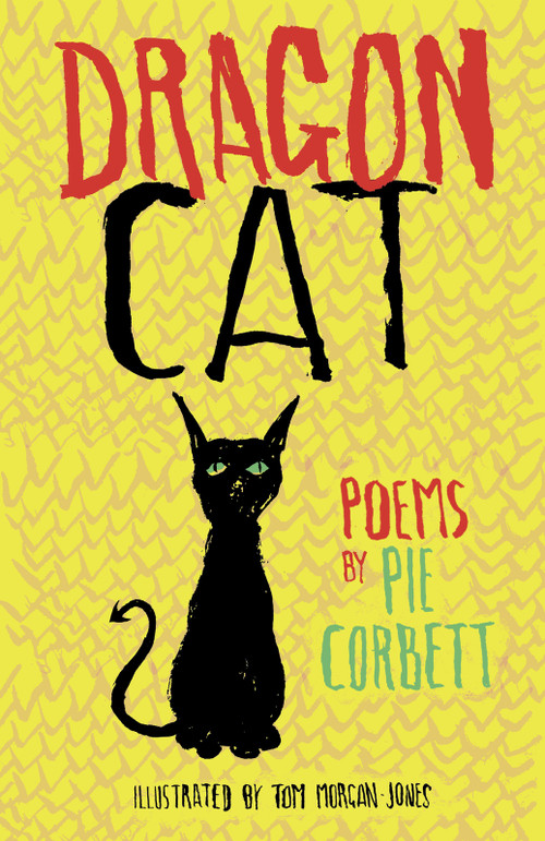 Dragon Cat by Pie Corbett, Tom Morgan-Jones, 9781915659675