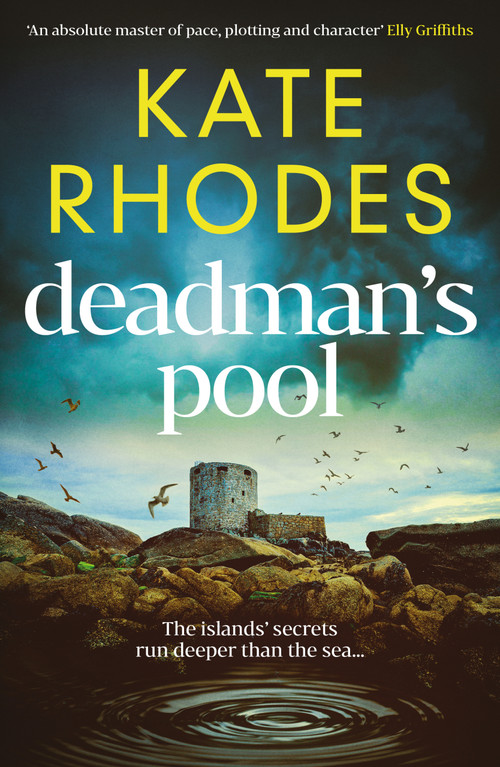 Deadman's Pool by Kate Rhodes, 9781916788664