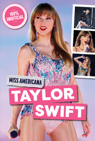 Miss Americana Taylor Swift by Naomi Berry, 9781917522571