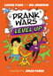Prank Wars: Level Up! by Jules Faber, Louise Park, Mo Johnson, 9781923345065
