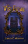 The West Facade by Lauren C Johnson, 9781951631550