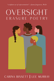 Oversight (Erasure Poetry) by Lee Murray, Carina Bissett, 9781963869798
