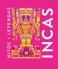 Incas (Spanish Edition) - 9788410206120 by Eva María Marcos, Ana Inés Castelli, 9788410206120