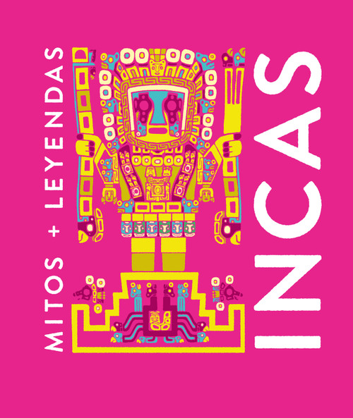 Incas (Spanish Edition) - 9788410206120 by Eva María Marcos, Ana Inés Castelli, 9788410206120