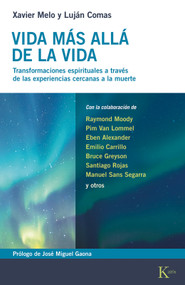 Vida más allá de la vida / Life Beyond Life (Spanish Edition) by Luján Comas, Xavier Melo, 9788411213554