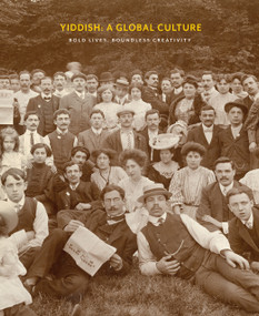 Yiddish: A Global Culture (Bold Lives, Boundless Creativity) by David Mazower, 9798990998070