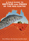 A Field Guide To Reptiles And Frogs Of The Red Centre. by Brian Bush, Rex Neindorf, Chris Williams, 9781760796259