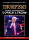 Trumpism (The Wit and Wisdom of Donald Trump) by New Holland Publishers, 9781760798482