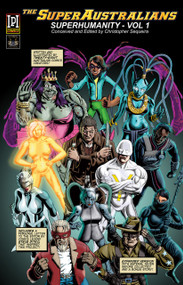 The SuperAustralians by Paul Mason, Christopher Sequeira, Matt Lin, Marcelo Baez, Michel Gerencir, Jonathon Saunders, W. Chew Chan, Anthony Calvert, Komala Singh, Adam Yusoff, Cristian Roux, Gregory Stewart, Bruce Mutard, Naomi Hatchman, Ian Gould, Jules Faber, Julie Ditrich, Queenie Chan, Jason Franks, Gary Chaloner, Cefn Ridout, Karen Beilharz, Amanda Bacchi, Simon Robins, Dan Lynch, Ana Marfa Mendez Salgado, J. Scherpenhuizen, 9781923382060