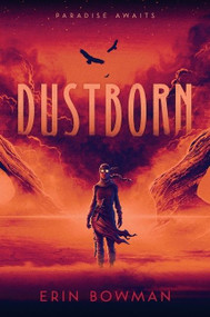 Dustborn by Erin Bowman, 9780358244431