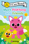 Pinkfong: Meet Pinkfong and Friends by Pinkfong, 9780063272439