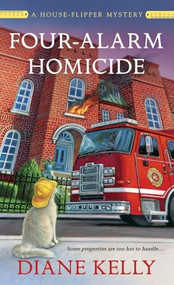 Four-Alarm Homicide by Diane Kelly, 9781250428752
