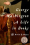 George Washington (A Life in Books) by Kevin J. Hayes, 9780190936129
