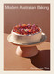 Modern Australian Baking (Sweet, Savoury, Seasonal & Native) by Christopher Thé, 9781761450686