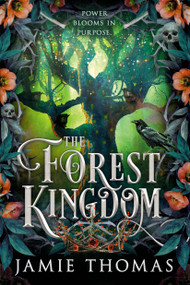 The Forest Kingdom by Jamie Thomas, 9780316595322