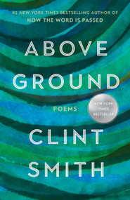 Above Ground - 9780316702577 by Clint Smith, 9780316702577