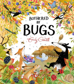 Bothered by Bugs by Emily Gravett, 9781454712923