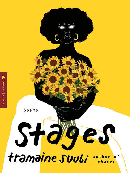 Stages (Poems) by Tramaine Suubi, 9780063344952
