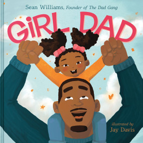 Girl Dad - 9780063464988 by Sean Williams, Jay Davis, 9780063464988