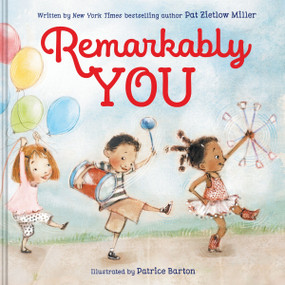 Remarkably You - 9780063464278 by Pat Zietlow Miller, Patrice Barton, 9780063464278