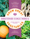 Grow Great Vegetables in British Columbia by Lorene Edwards Forkner, 9781643265278