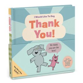 I Would Like to Say Thank You (Elephant & Piggie) by Knock Knock, 9781683495420