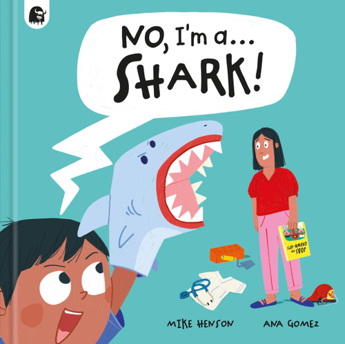 No, I'm a... SHARK! by Happy Yak, 9781836001997