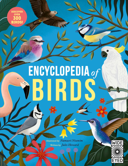 Encyclopedia of Birds - 9781836008682 by Namasri Niumim, Jules Howard, 9781836008682