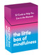 The Little Box of Mindfulness (52 Cards to Help You Live in the Moment) by Summersdale Publishers, 9781837997589