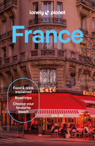 Lonely Planet France - 9781838697808 by Nicola Williams, Jean-Bernard Carillet, Cyrena Lee, Daphne Leprince-Ringuet, Chrissie McClatchie, Anna Richards, Daniel Robinson, Madeleine Rothery, Paul Stafford, Ryan Ver Berkmoes, Mary Winston Nicklin, 9781838697808