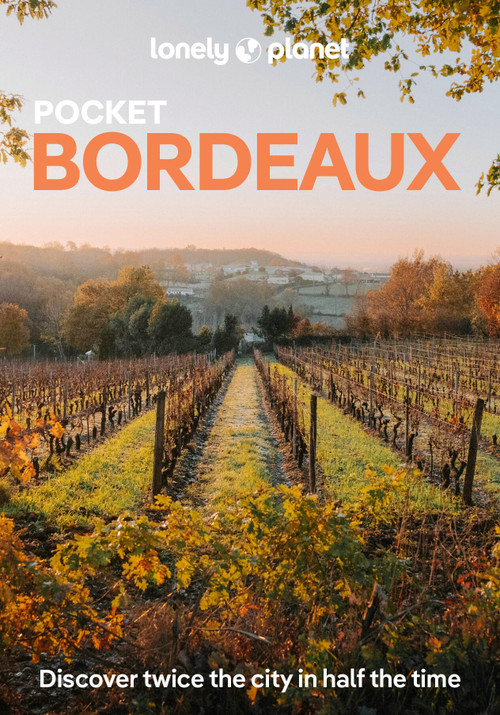 Lonely Planet Pocket Bordeaux by Nicola Williams, 9781838698751