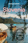 Lonely Planet Slovenia (Plan the Trip of a Lifetime | Detailed Itineraries & Maps | Insider Tips | Covers Ljubljana, Lake Bled, Julian Alps and more) by Virginia DiGaetano, Mark Baker, Anthony Ham, 9781838699451