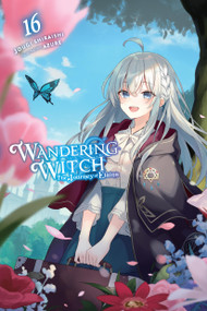 Wandering Witch: The Journey of Elaina, Vol. 16 (light novel) by Jougi Shiraishi, Azure, Nicole Wilder, 9781975368739