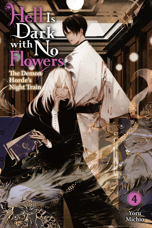 Hell Is Dark with No Flowers, Vol. 4 (light novel) by Yoru Michio, Taylor Engel, 9781975379445