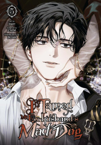 I Tamed My Ex-husband's Mad Dog, Vol. 5 by Jagae, Jkyum, CMJM, 9798400904288