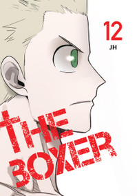 The Boxer, Vol. 12 by JH, Adnazeer Macalangcom, 9798400904363