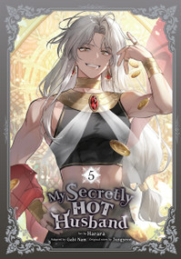 My Secretly Hot Husband, Vol. 5 by Harara, Gabi Nam, Jungyeon, 9798400904622