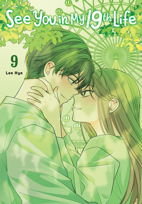 See You in My 19th Life, Vol. 9 by Lee Hye, 9798400904745