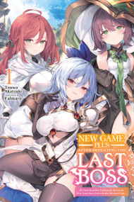 New Game Plus After Defeating the Last Boss, Vol. 1 by Touwa Akatsuki, Falmaro, Kamishiro Taishi, 9798855409246