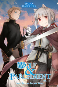 Wolf & Parchment: New Theory Spice & Wolf, Vol. 11 (light novel) by Isuna Hasekura, Jasmine Bernhardt, 9798855418743