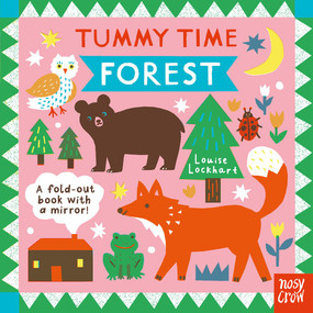 Tummy Time: Forest by Louise Lockhart, Nosy Crow Ltd, 9798887772745