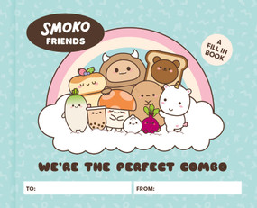 Smoko Friends: We're the Perfect Combo (A Fill-In Book) by Lauren Emily Whalen, 9798894142500