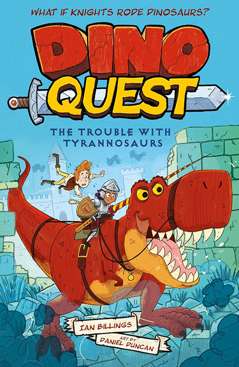 The Trouble with Tyrannosaurus by Ian Billings, Daniel Duncan, 9781645198918