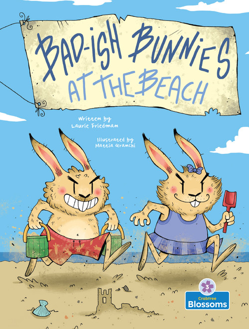 Bad-ish Bunnies at the Beach - 9781039883819 by Laurie Friedman, 9781039883819
