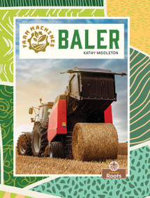 Baler - 9781039884632 by Kathy Middleton, 9781039884632