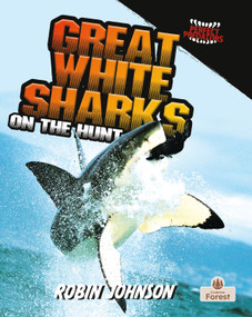 Great White Sharks on the Hunt - 9781039884489 by Robin Johnson, 9781039884489