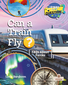 Can a Train Fly? - 9781039884533 by Linda Barghoorn, 9781039884533